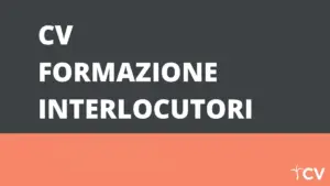 Graphic design featuring the words "CV" "Formazione" and "Interlocutori" in bold typography with contrasting colors.