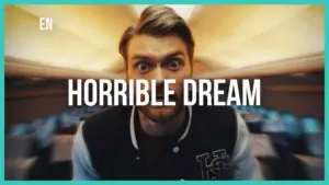 Young man with a shocked expression in a dimly lit setting, captioned "Horrible Dream" in bold letters.