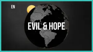 Earth illustration with text "Evil & Hope" against a dark background, featuring a rising sun in the corner.