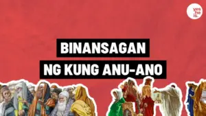 Colorful artwork depicting various figures against a bold red background, themed around "Binansagan ng Kung Anu-ano."