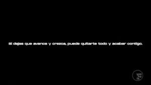 Text on a black background: "Si dejas que avance y crezca, puede quitarte todo y acabar contigo."