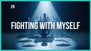 A silhouetted drummer performing energetically under dramatic stage lighting, with bold text reading "Fighting With Myself."