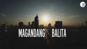 City skyline at sunset with bold text overlay saying "Magandang Balita" conveying a positive message.