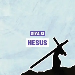 Silhouette of a person carrying a cross with the text "SIY A SI HESUS" against a light blue background.