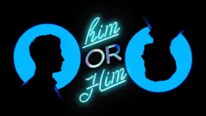 Silhouettes of two faces with neon text "Him or Him" illuminated against a dark background.