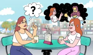 Two animated women sitting at a table with drinks, one pondering with a question mark, thinking about a third person.