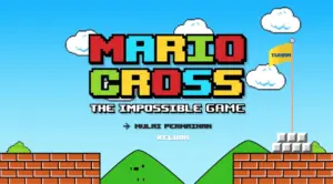 Colorful pixel art game screen featuring Mario-style graphics, with text 'Mario Cross: The Impossible Game' and hills.