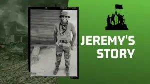 Black and white portrait of a man in military attire with the title "Jeremy's Story" and a green background.