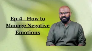 Man sitting calmly, discussing tips for managing negative emotions in Episode 4 of a self-help series.