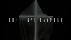 The Final Payment title displayed against a dark background, featuring a draped object resembling a crypt or altar.