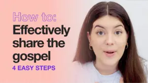 Woman explaining how to effectively share the gospel in four easy steps, with engaging visuals and clear text.