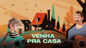 Two musicians playing guitars in a vibrant landscape with a house and trees, featuring the text "VENHA PRA CASA".