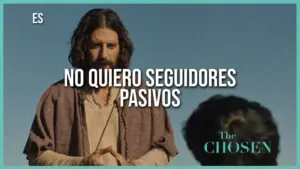 A scene from "The Chosen" featuring Jesus speaking to a follower, emphasizing active discipleship.