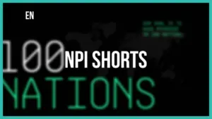 Graphic featuring the title "100 Nations" and "NPI Shorts" in a modern, bold design against a dark background.