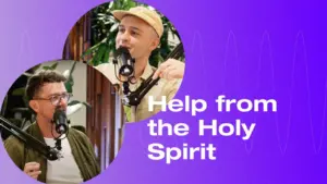 Two hosts discussing spiritual topics with microphones in a vibrant, colorful setting. Text highlights "Help from the Holy Spirit."