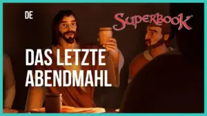 Illustration of the Last Supper featuring animated characters from Superbook, highlighting friendship and faith.