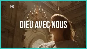 Woman gazing upwards in a grand hall, illuminated by chandeliers, with the text "DIEU AVEC NOUS" prominently displayed.