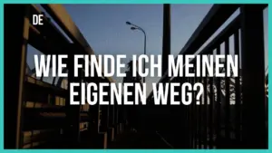 Silhouette of a person walking on a bridge, accompanied by the text "Wie finde ich meinen eigenen Weg?" in bold.