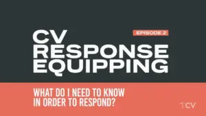 Graphic featuring "CV Response Equipping Episode 2" with a question about essential knowledge for response.