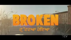 Colorful movie title "BROKEN" in bold letters on a vibrant urban backdrop with clear blue skies.